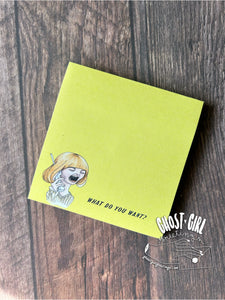 Sticky notes: What do you want?