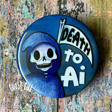 Load image into Gallery viewer, Button: Death To AI