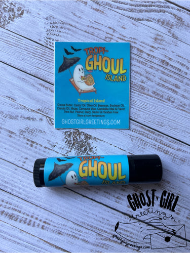 Lip Balm: Tropi-Ghoul Island (last one!)