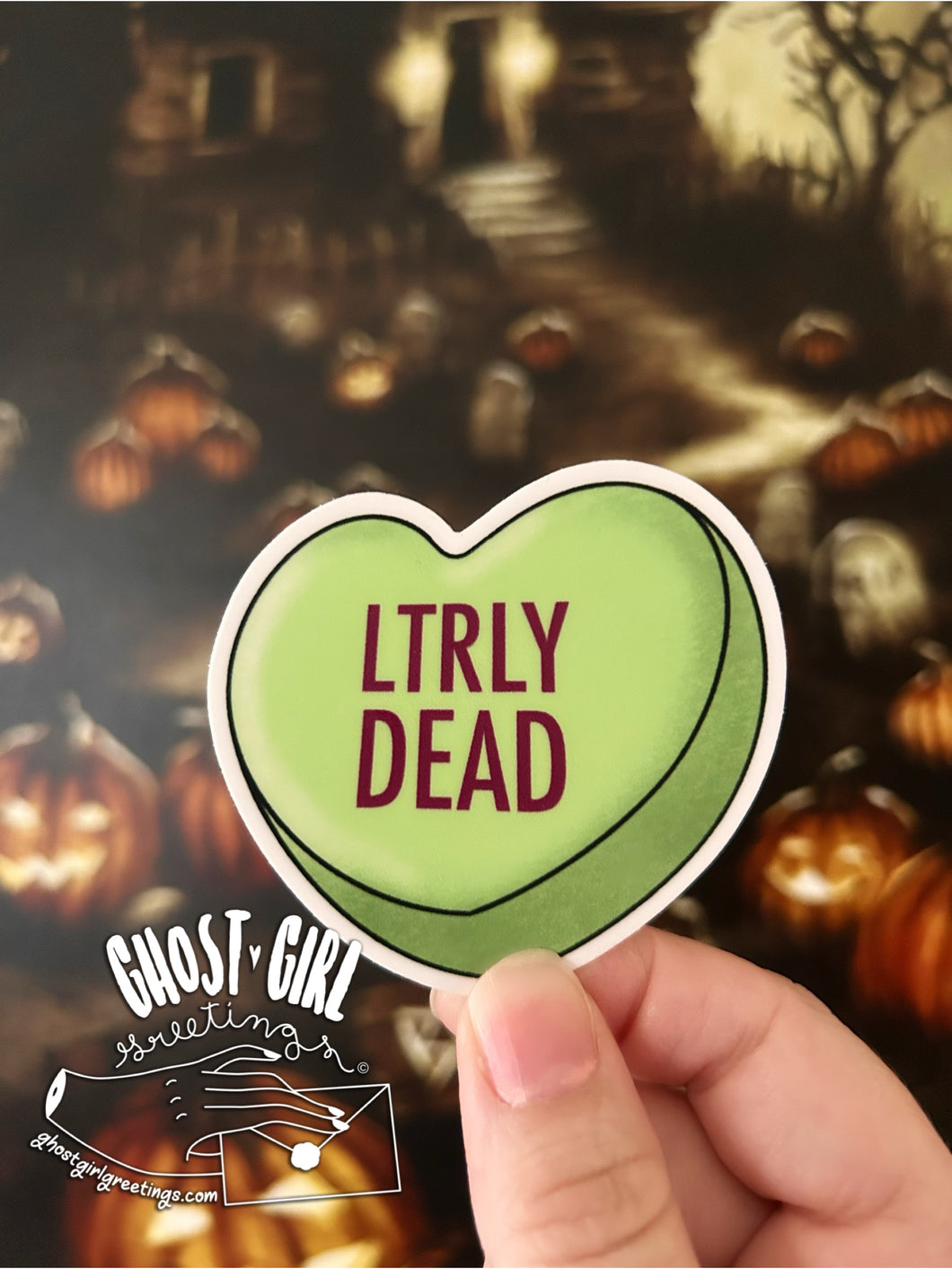 Sticker: LTRLY DEAD