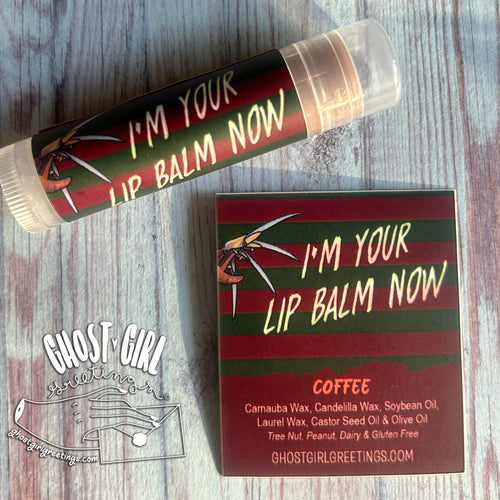Vegan Lip Balm: I'm your lip balm now