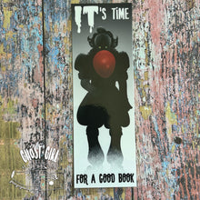 Load image into Gallery viewer, Bookmark: It's time