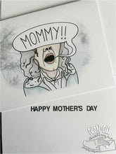 Load image into Gallery viewer, Mothers Day Card: Mommy