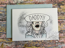 Load image into Gallery viewer, Fathers Day Card: Daddy