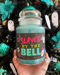 Glass Jar Candle: Slayed By The Bell