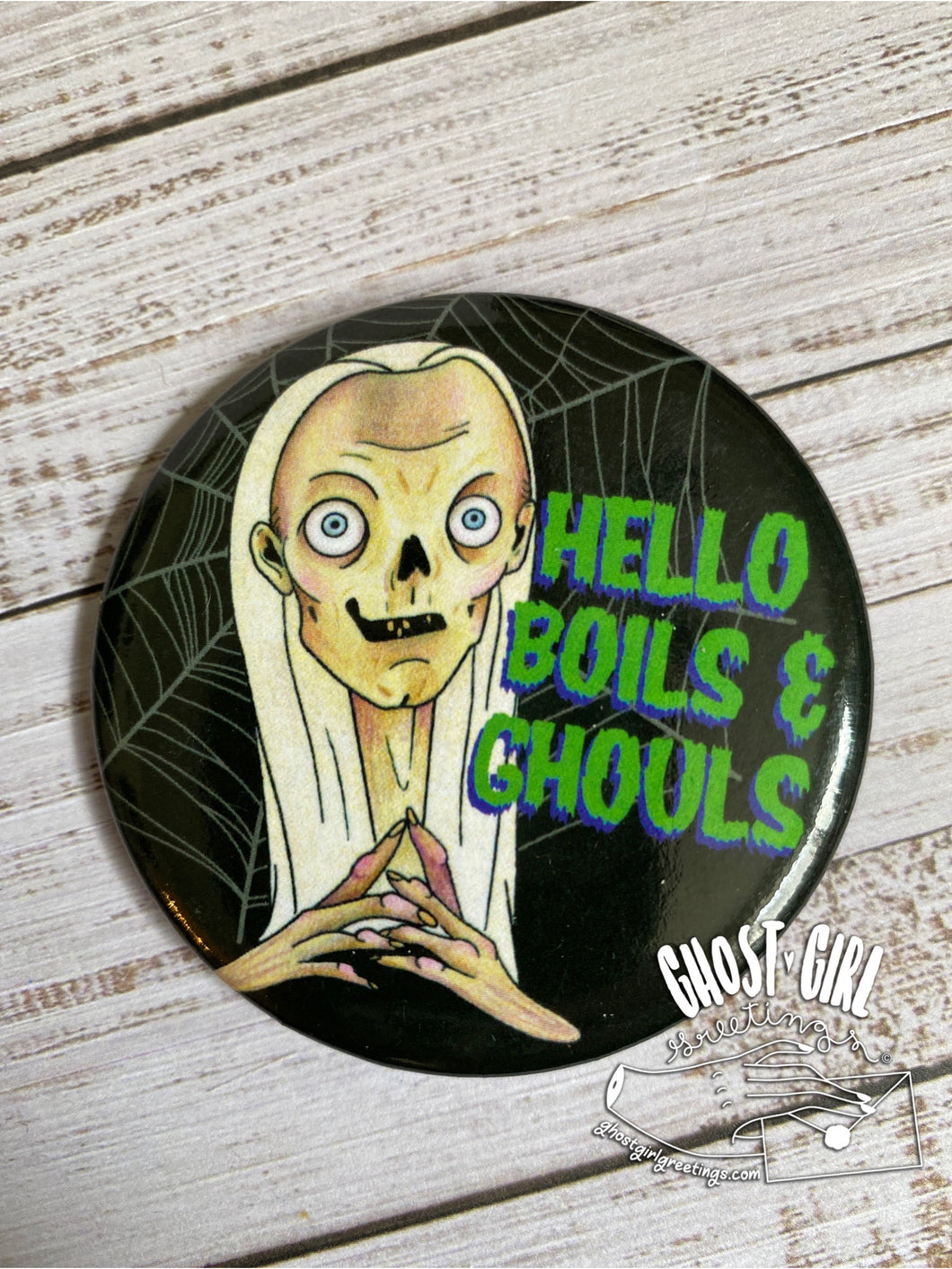 Button: Hello Boils and Ghouls