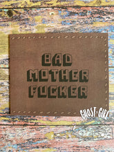 Load image into Gallery viewer, Gift Card Holder- Bad MF&#39;er