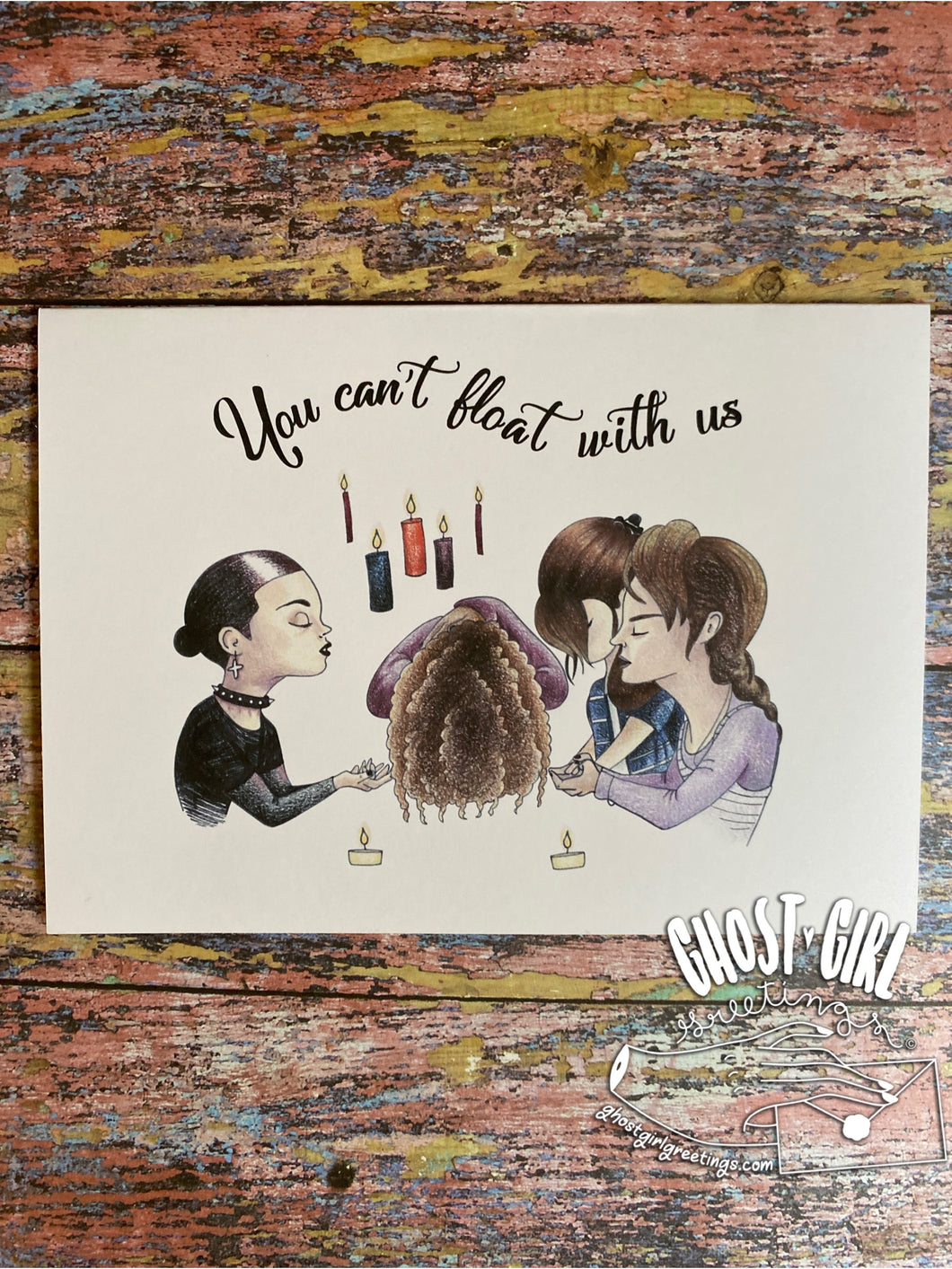Birthday card: You can’t float with us