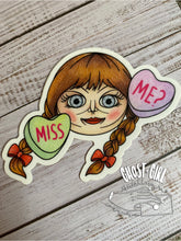 Load image into Gallery viewer, Sticker: Miss me
