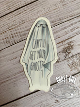 Load image into Gallery viewer, Vinyl Sticker: Can’t I get your ghost