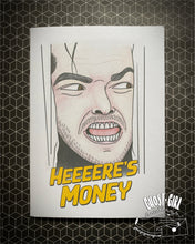 Load image into Gallery viewer, Any occasion card-Here&#39;s Money!