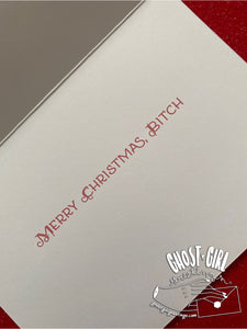 Holiday Card: Merry Christmas Bitch